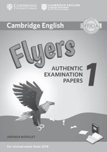 Cambridge english flyers - flyers, for